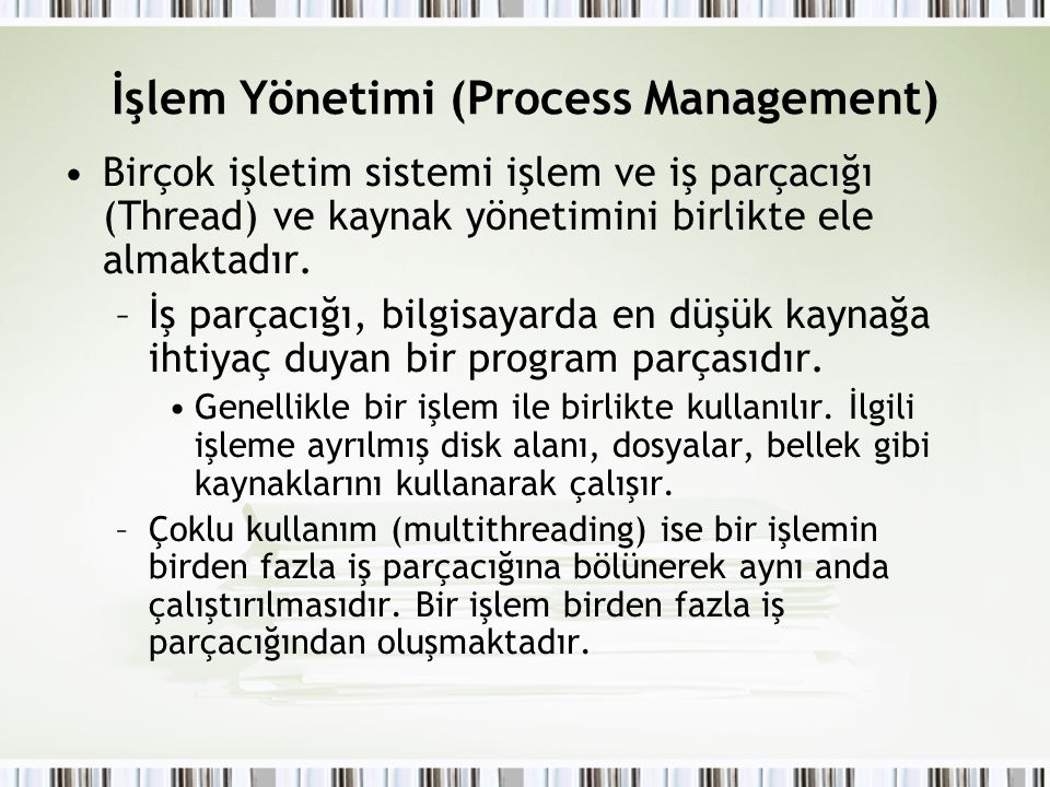 İşlem Yönetimi (Process Management)