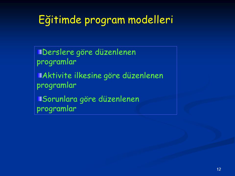 Eğitimde program modelleri