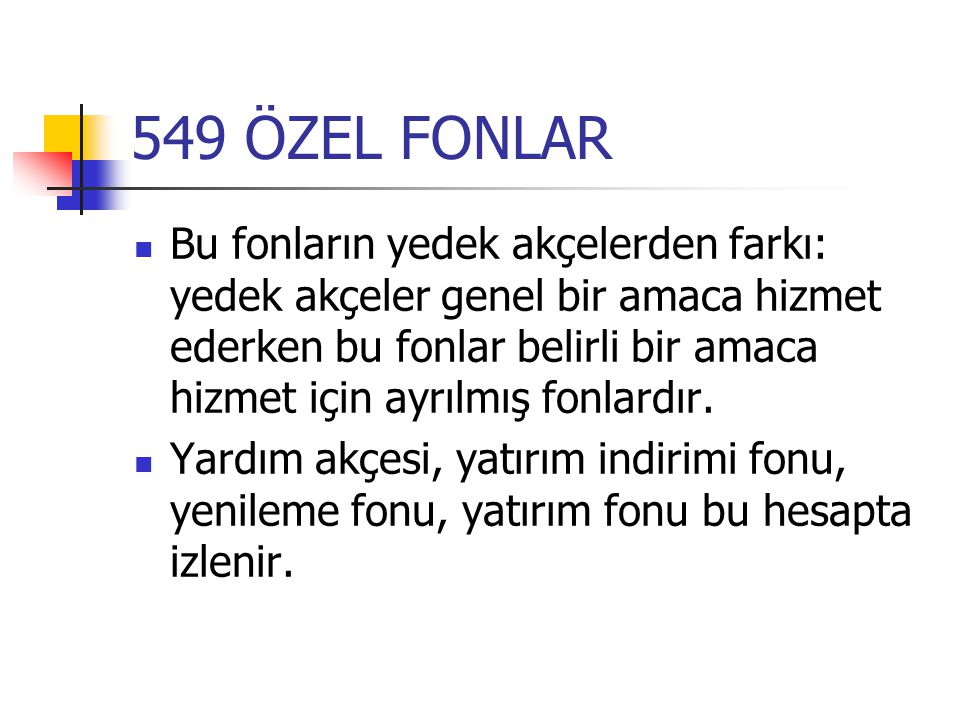 549 ÖZEL FONLAR