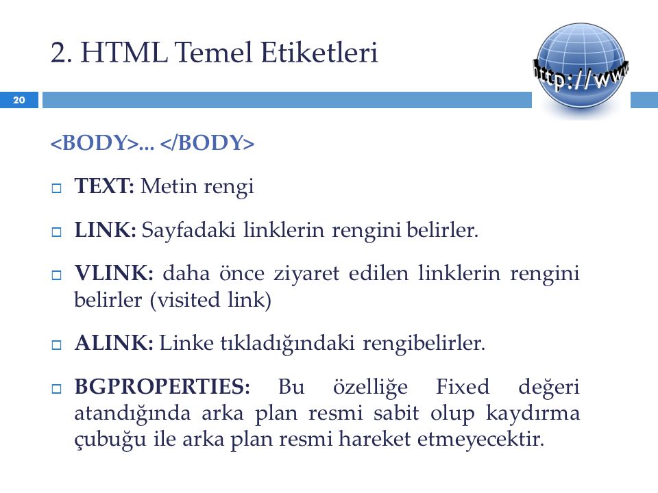 2. HTML Temel Etiketleri <BODY>... </BODY>