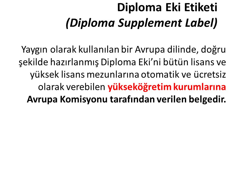 Diploma Eki Etiketi (Diploma Supplement Label)