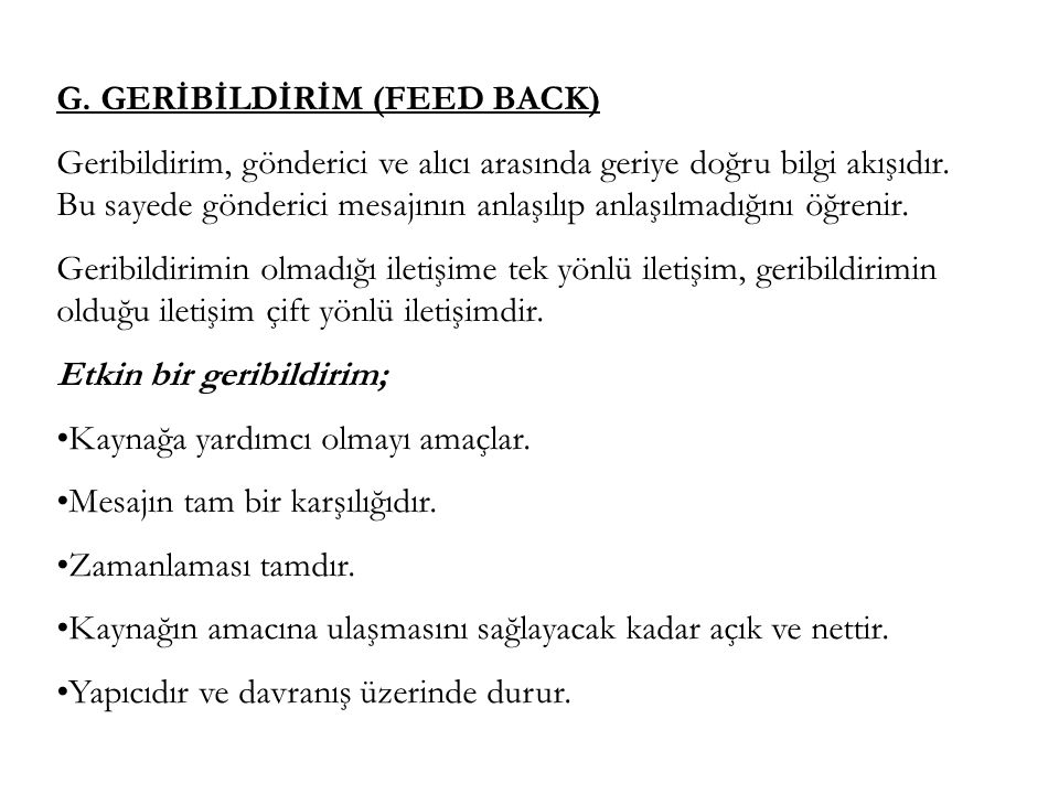 G. GERİBİLDİRİM (FEED BACK)