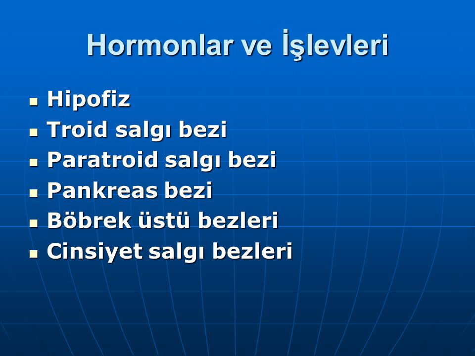 Hormonlar ve İşlevleri