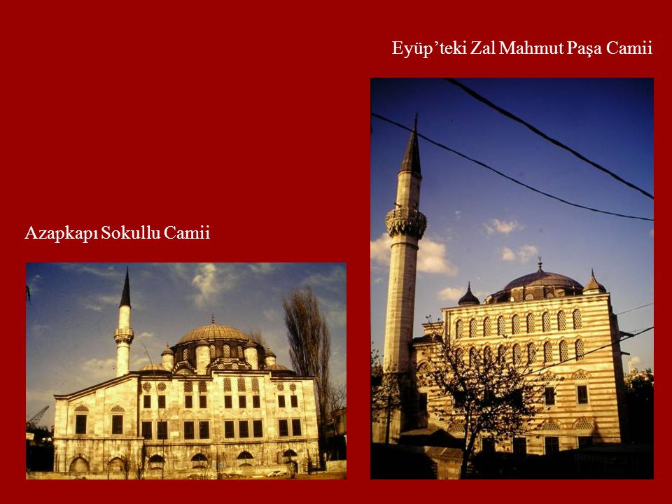 Eyüp’teki Zal Mahmut Paşa Camii