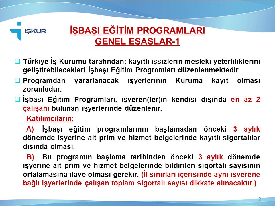 İŞBAŞI EĞİTİM PROGRAMLARI GENEL ESASLAR-1