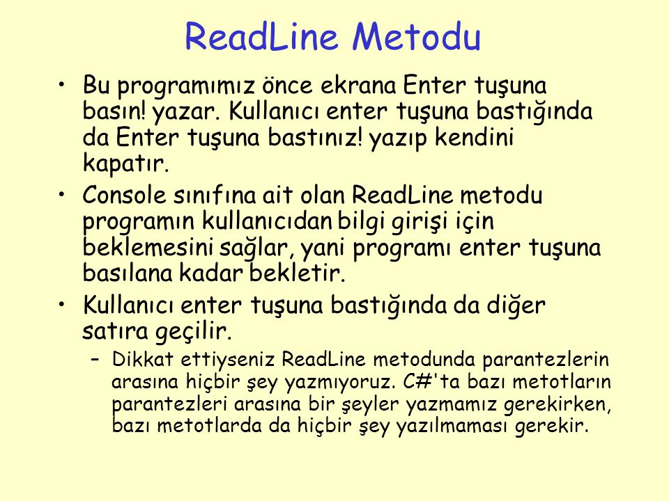 ReadLine Metodu