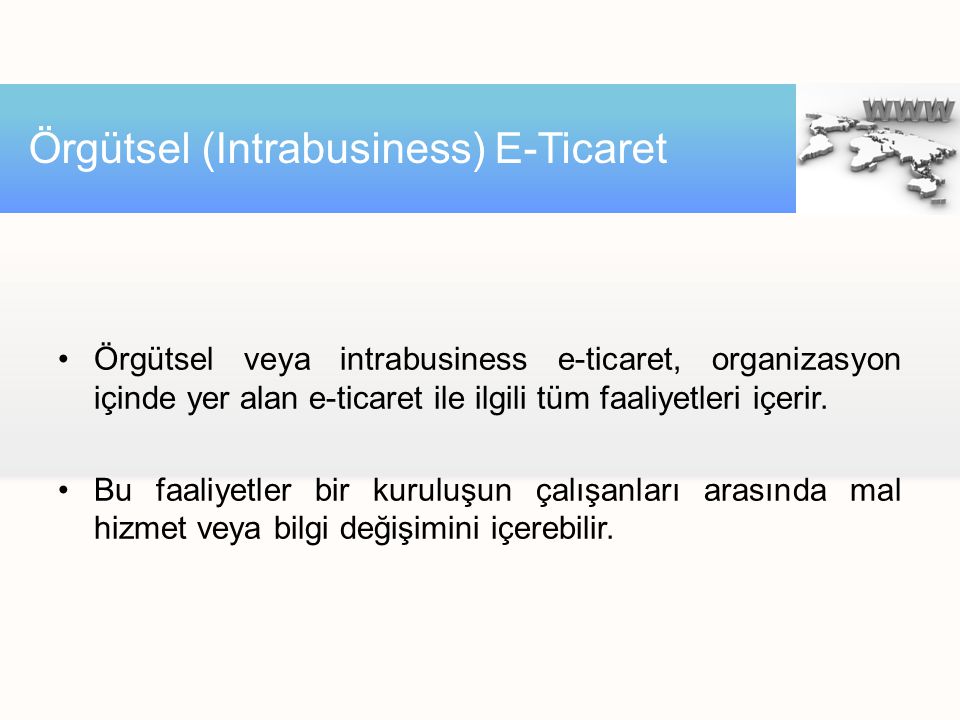 Örgütsel (Intrabusiness) E-Ticaret