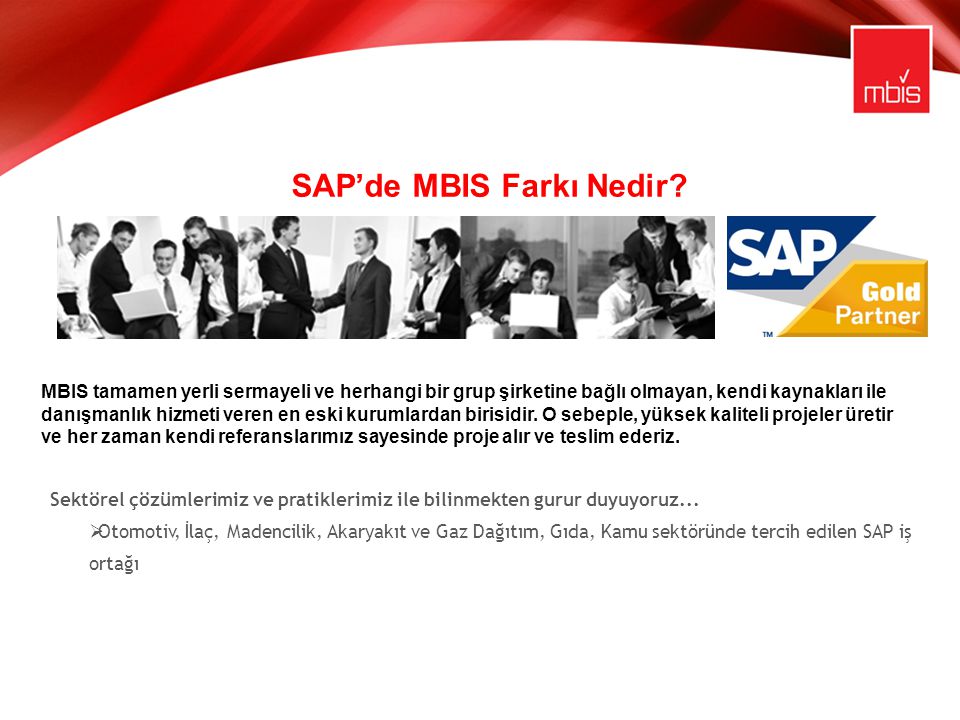SAP’de MBIS Farkı Nedir