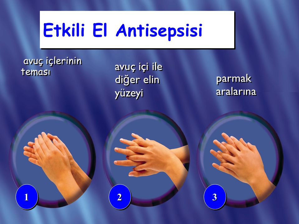 Etkili El Antisepsisi avuç içi ile diğer elin yüzeyi parmak aralarına