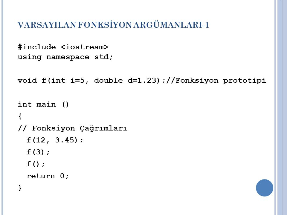 VARSAYILAN FONKSİYON ARGÜMANLARI-1