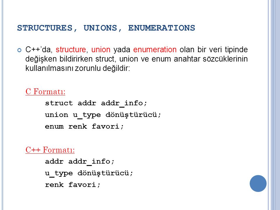 STRUCTURES, UNIONS, ENUMERATIONS
