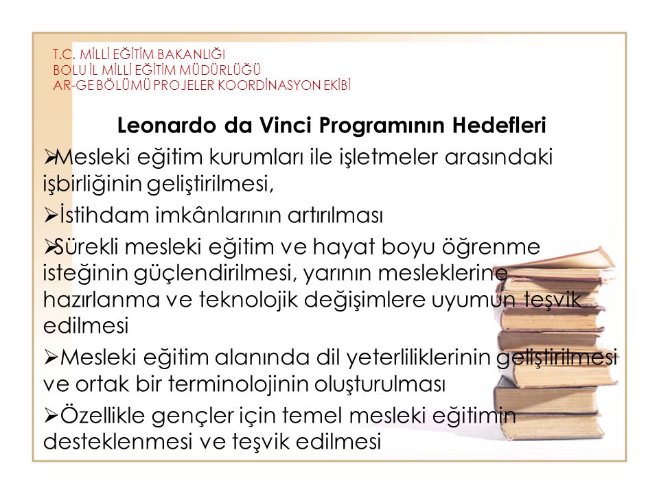 Leonardo da Vinci Programının Hedefleri