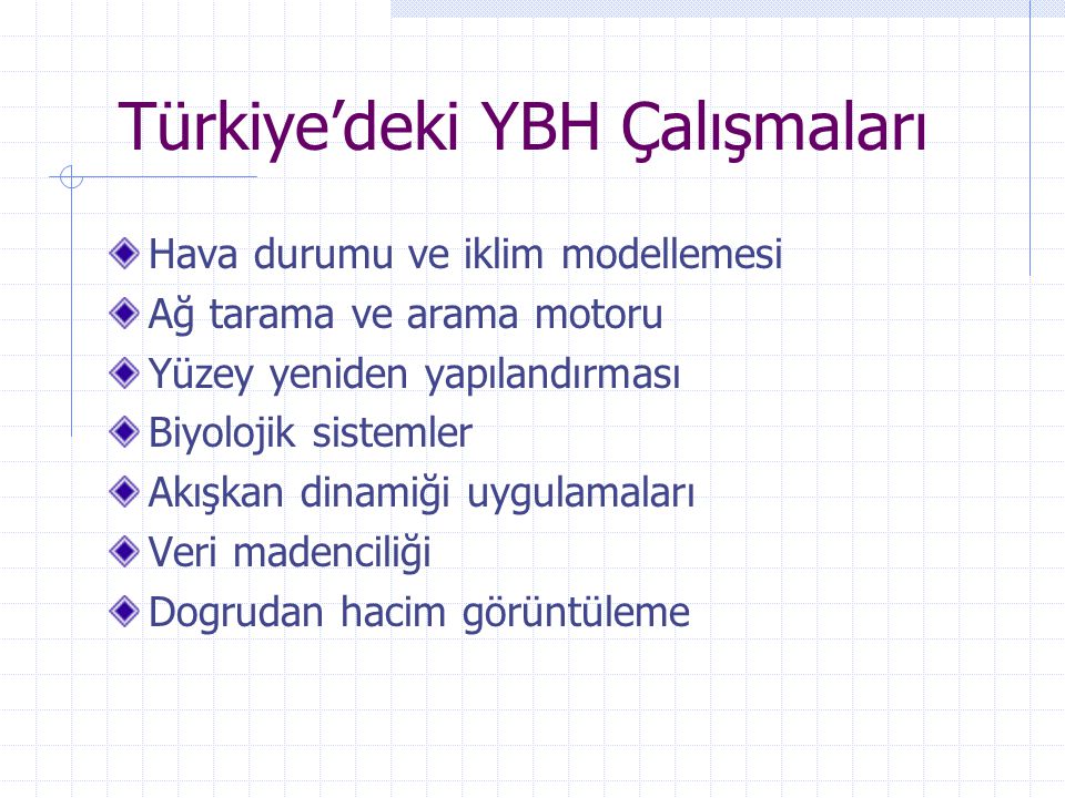 Türkiye’deki YBH Çalışmaları