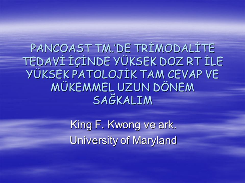 King F. Kwong ve ark. University of Maryland