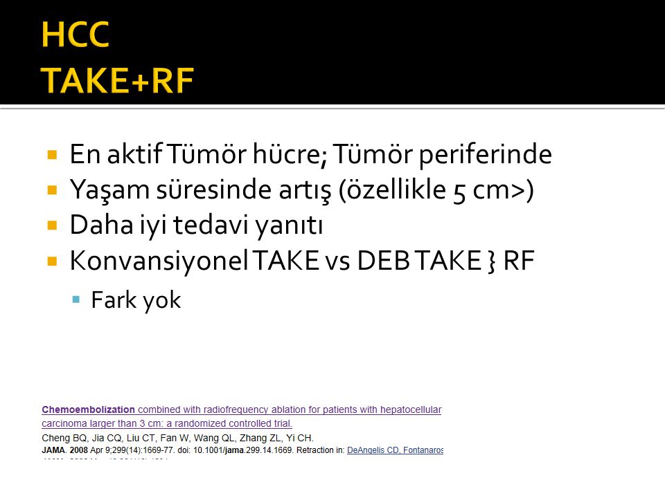 HCC TAKE+RF En aktif Tümör hücre; Tümör periferinde