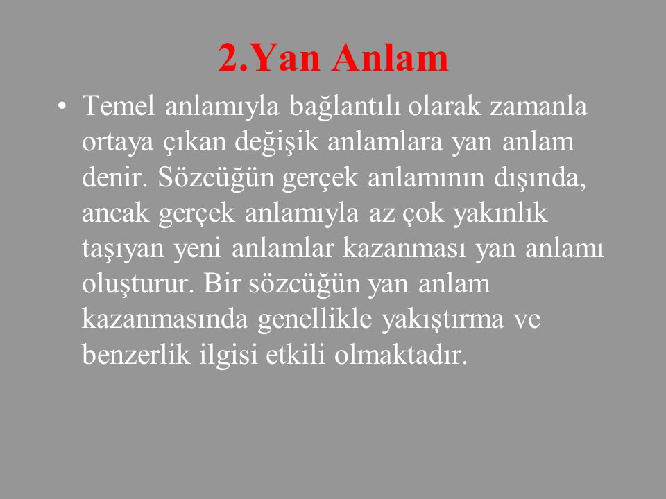 2.Yan Anlam