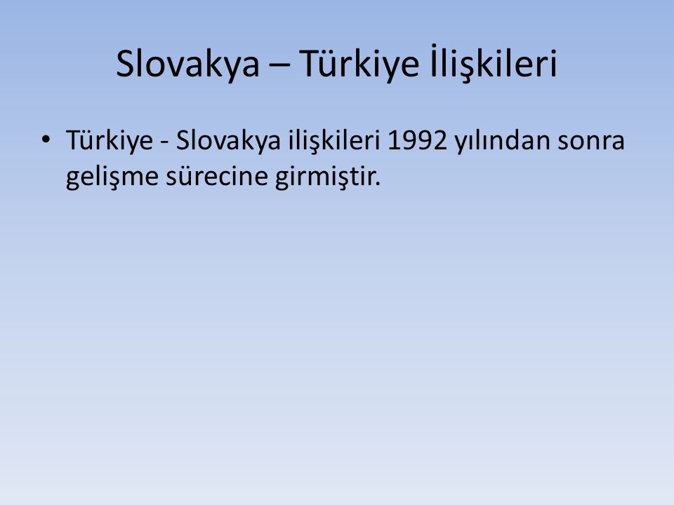 Slovakya – Türkiye İlişkileri