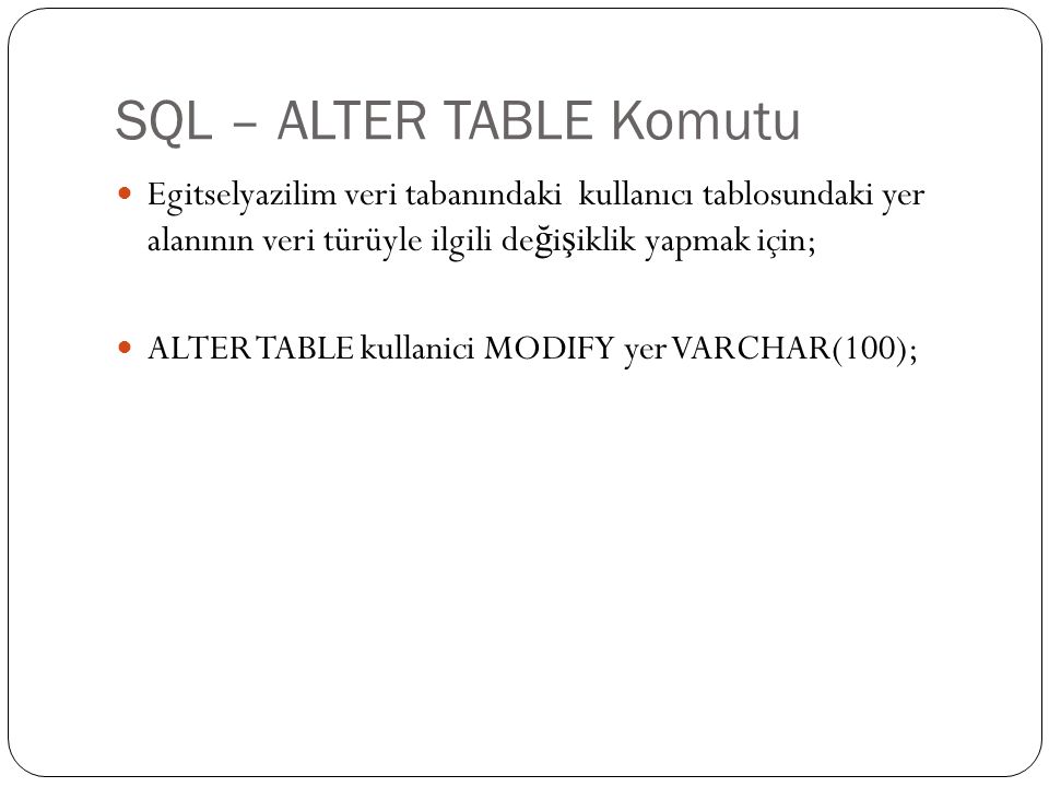 SQL – ALTER TABLE Komutu