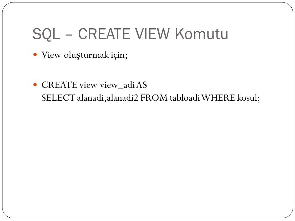 SQL – CREATE VIEW Komutu