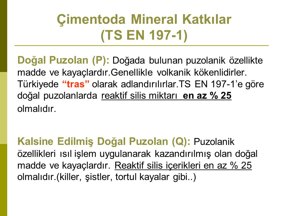 Çimentoda Mineral Katkılar (TS EN 197-1)