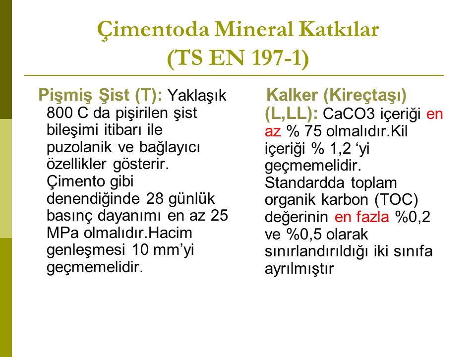 Çimentoda Mineral Katkılar (TS EN 197-1)