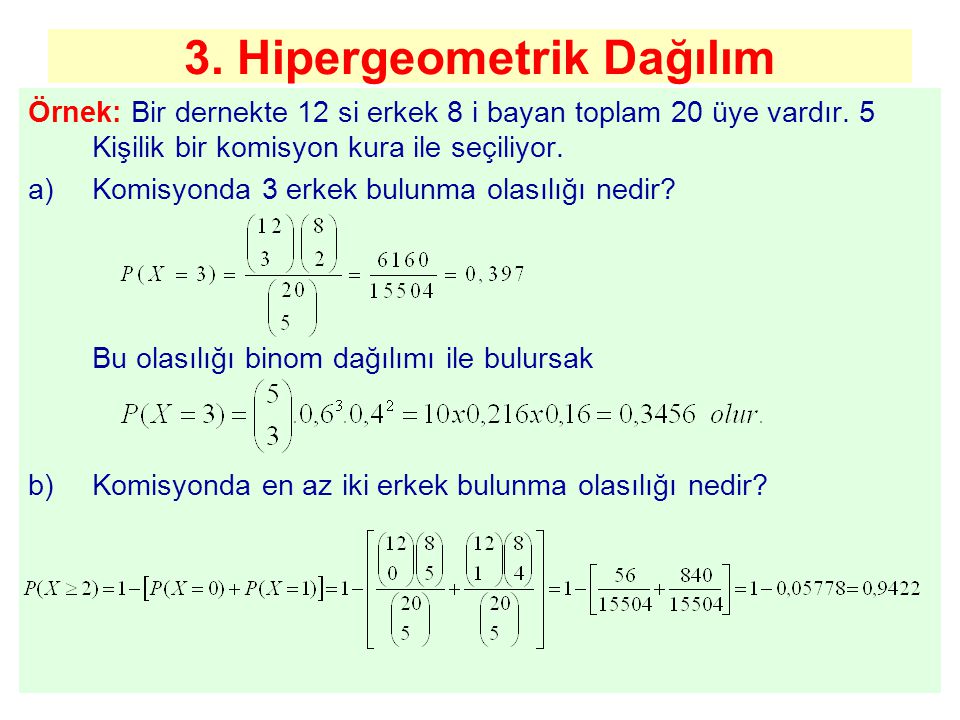 3. Hipergeometrik Dağılım