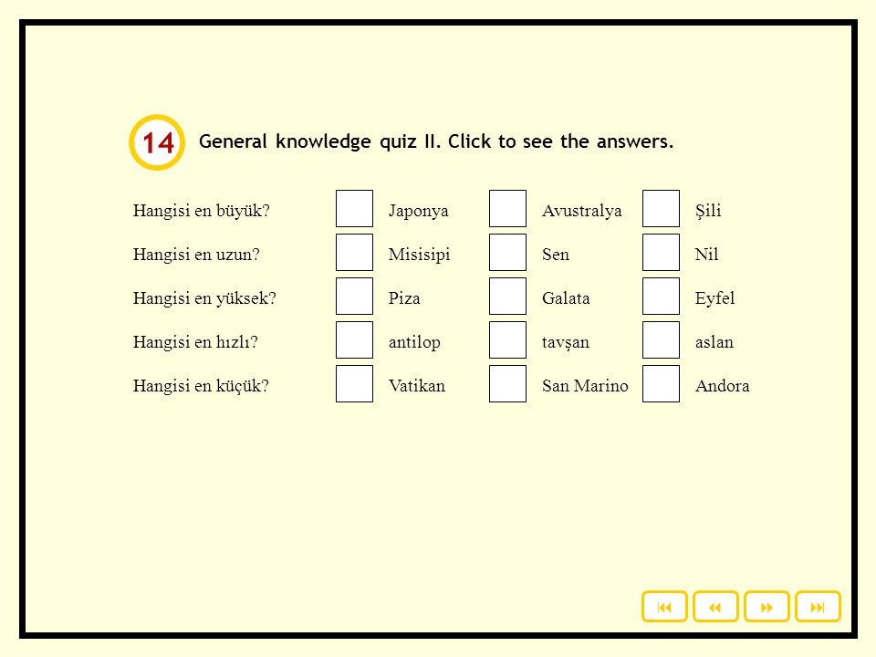 14 General knowledge quiz II. Click to see the answers.