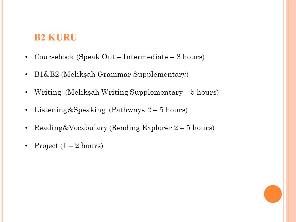 B2 KURU Coursebook (Speak Out – Intermediate – 8 hours)