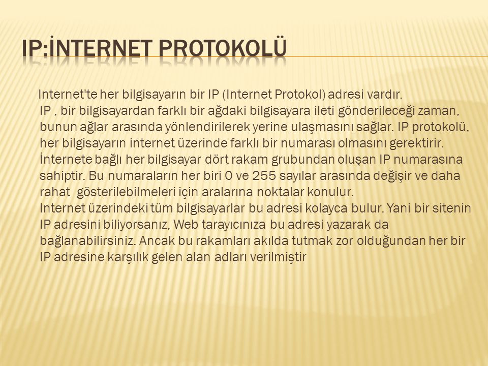 IP:İnternet protokolü