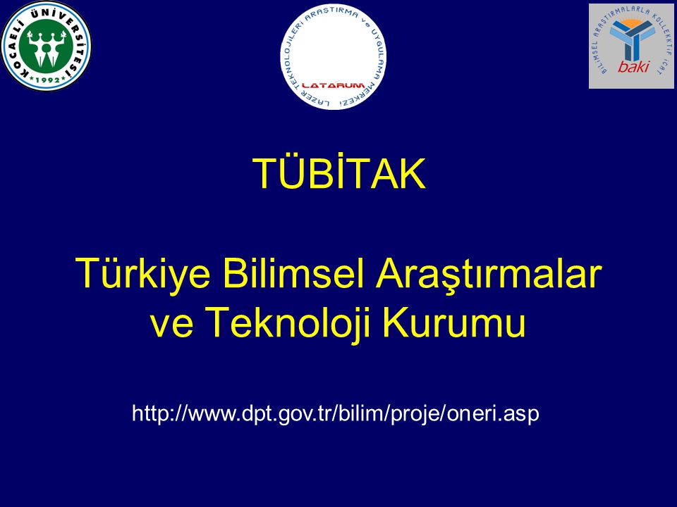 TÜBİTAK, DPT, MSB Ve FP7 Projeleri - Ppt Indir