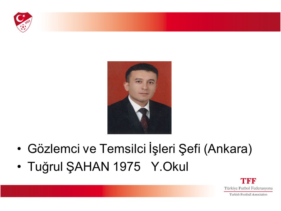 Gözlemci ve Temsilci İşleri Şefi (Ankara)