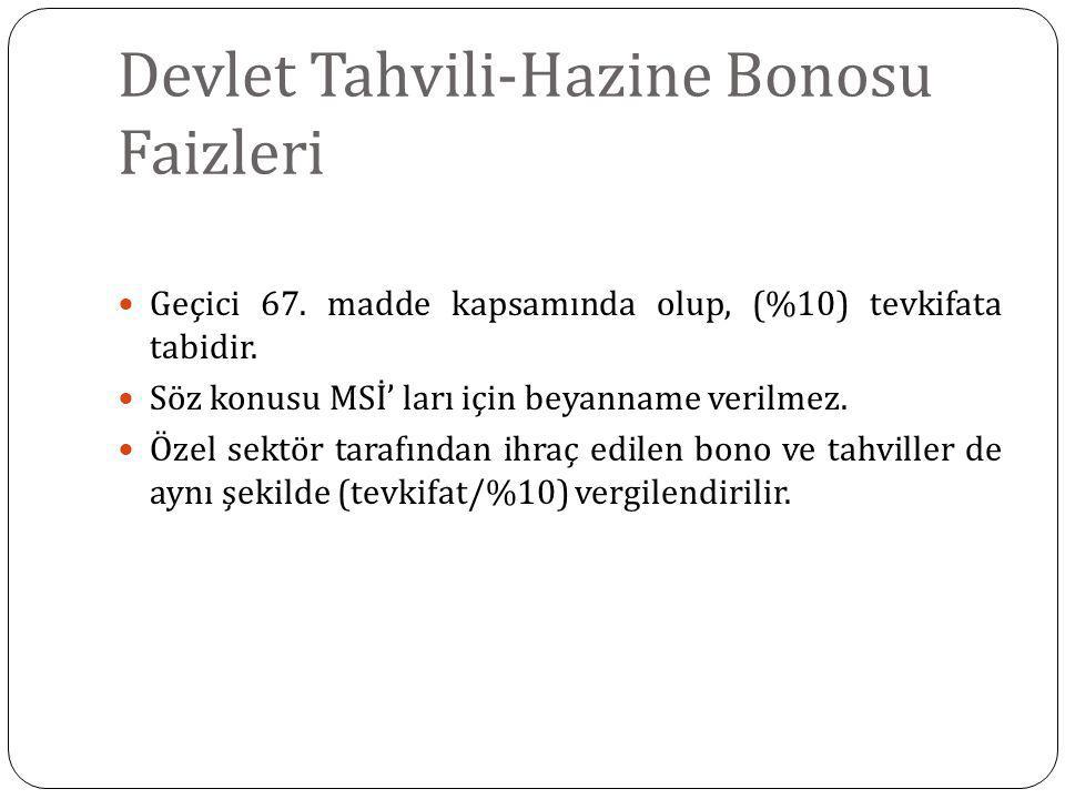 Devlet Tahvili-Hazine Bonosu Faizleri