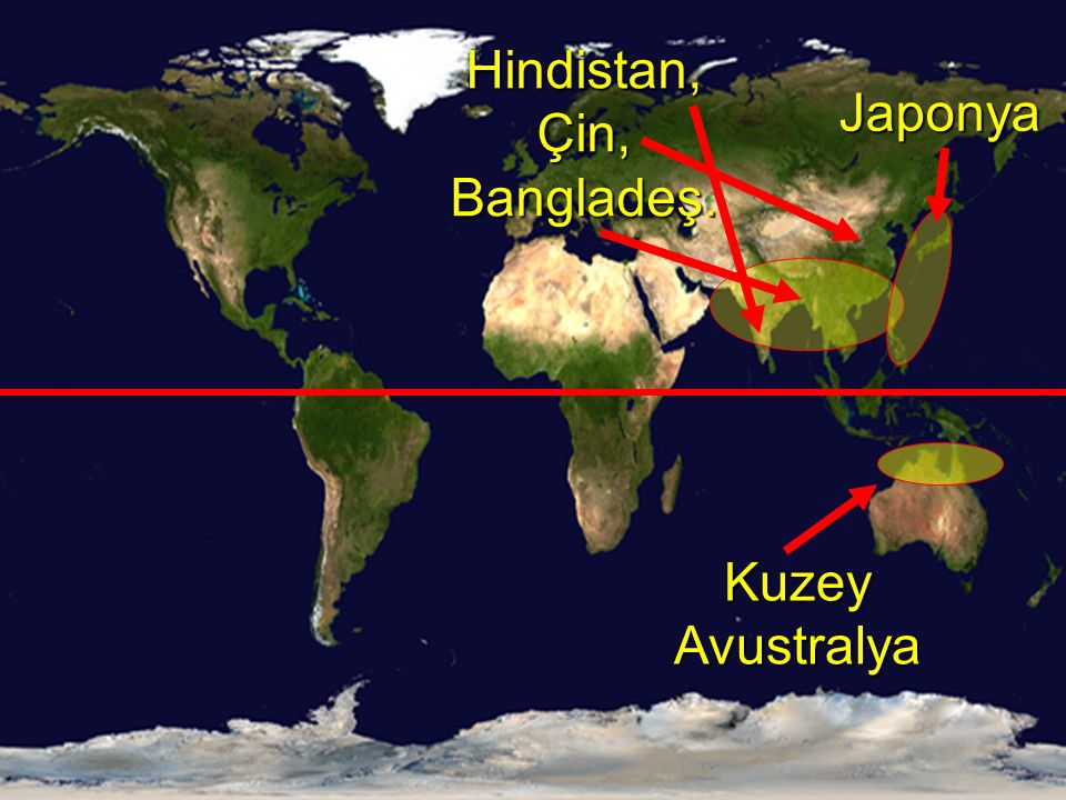 Hindistan, Çin, Bangladeş.