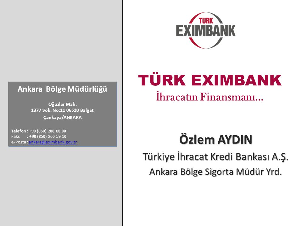 TÜRK EXIMBANK İhracatın Finansmanı… - Ppt Indir