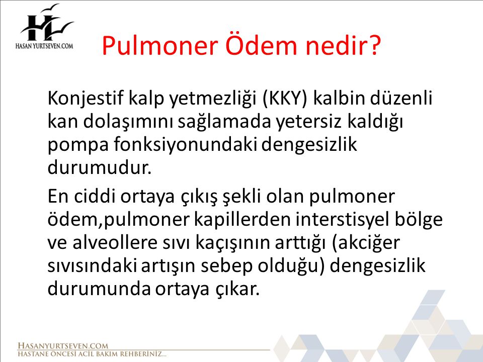 Pulmoner Ödem nedir