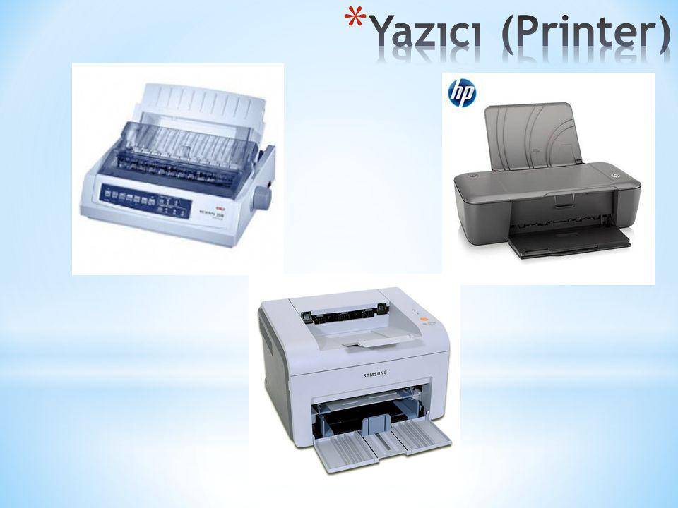 Yazıcı (Printer)