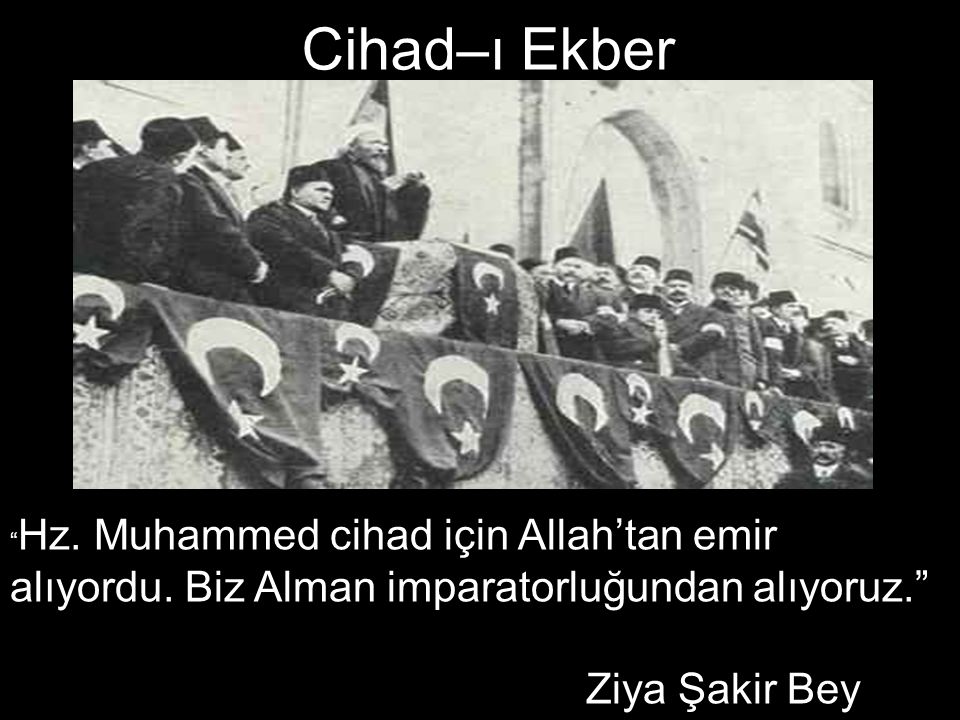 Cihad–ı Ekber Ziya Şakir Bey