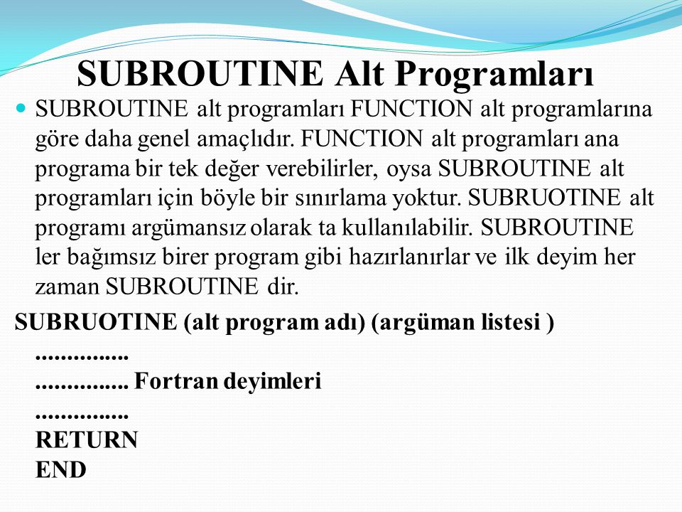 SUBROUTINE Alt Programları