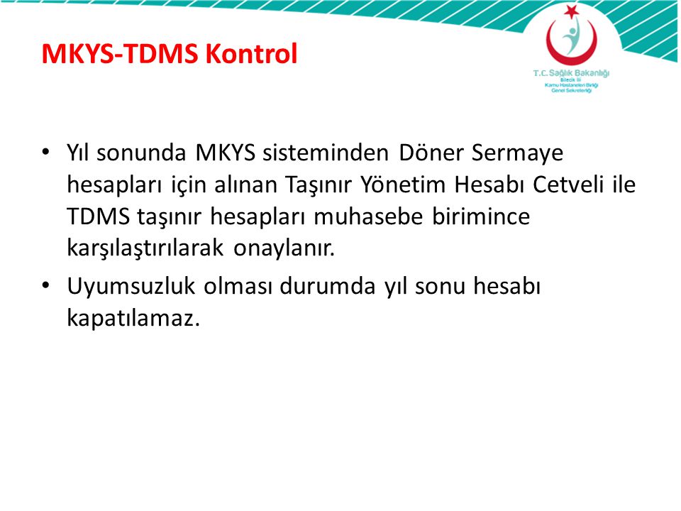 MKYS-TDMS Kontrol