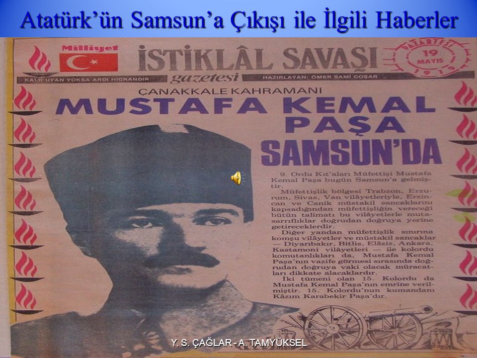 Atatürk’ün Samsun’a Çıkışı ile İlgili Haberler