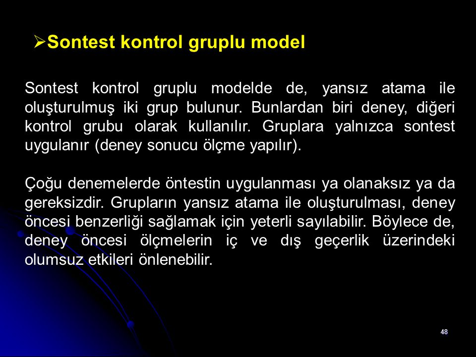 Sontest kontrol gruplu model