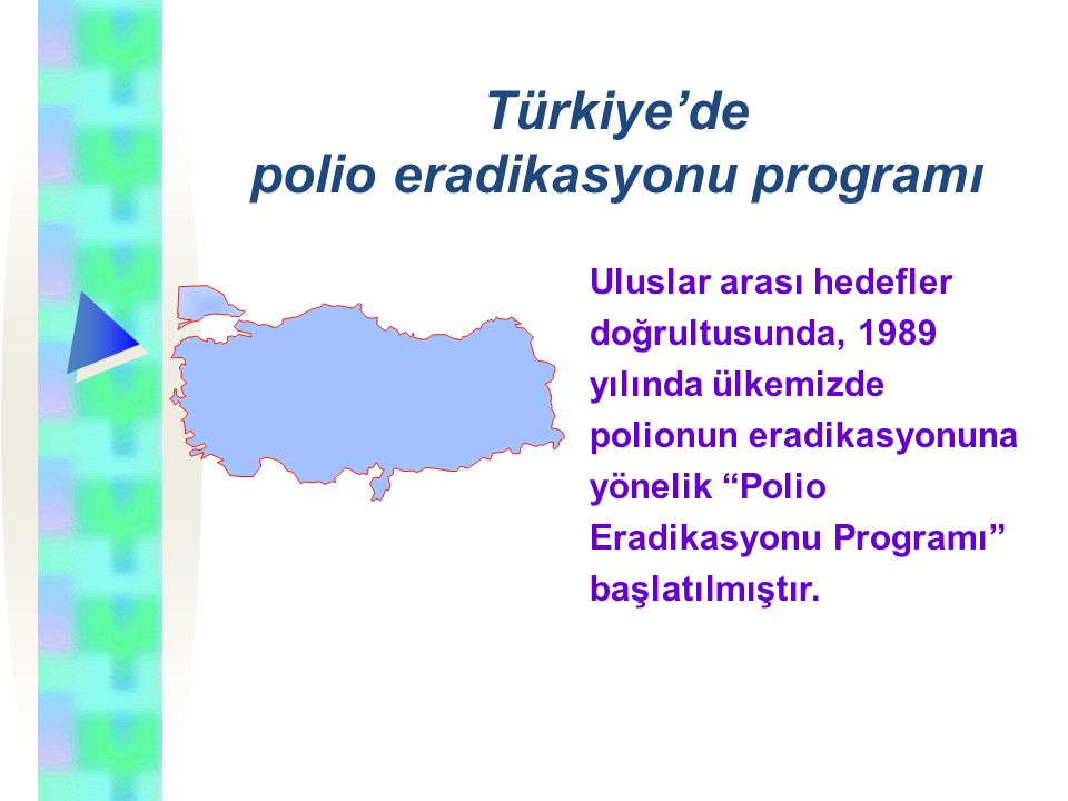 Türkiye’de polio eradikasyonu programı