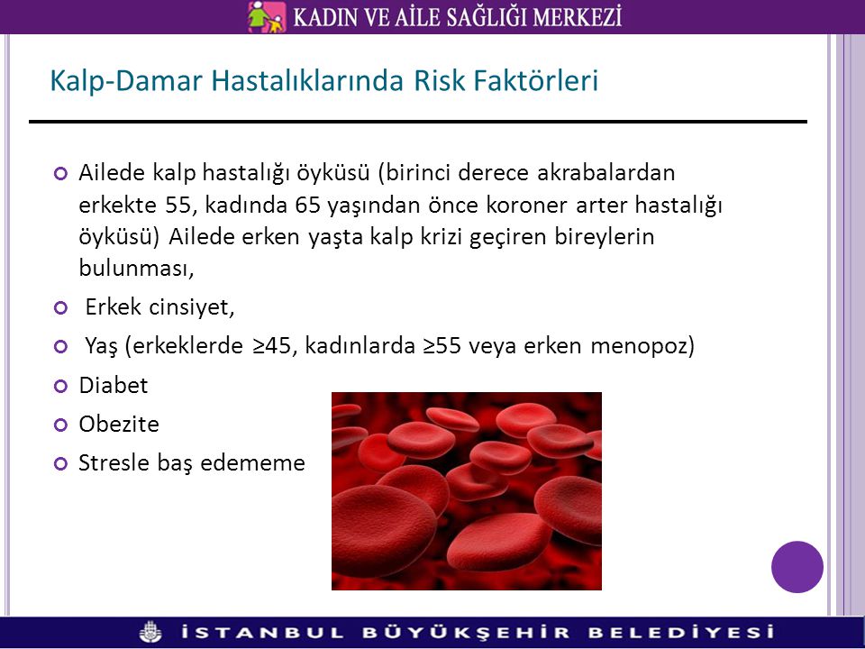 Kalp-Damar Hastalıklarında Risk Faktörleri