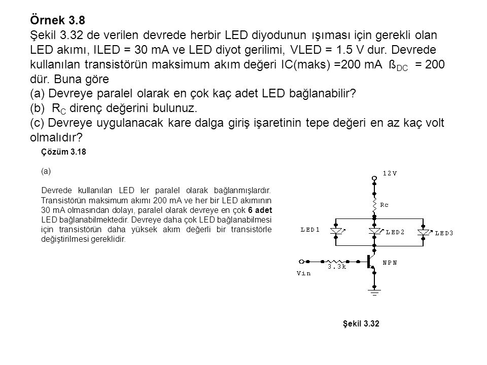 (a) Devreye paralel olarak en çok kaç adet LED bağlanabilir