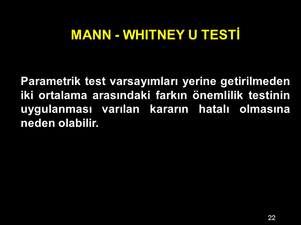 MANN - WHITNEY U TESTİ