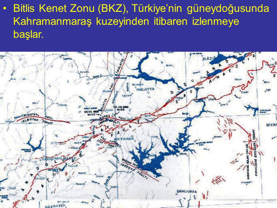 Bitlis Kenet Zonu (BKZ), Türkiye’nin güneydoğusunda Kahramanmaraş kuzeyinden itibaren izlenmeye başlar.