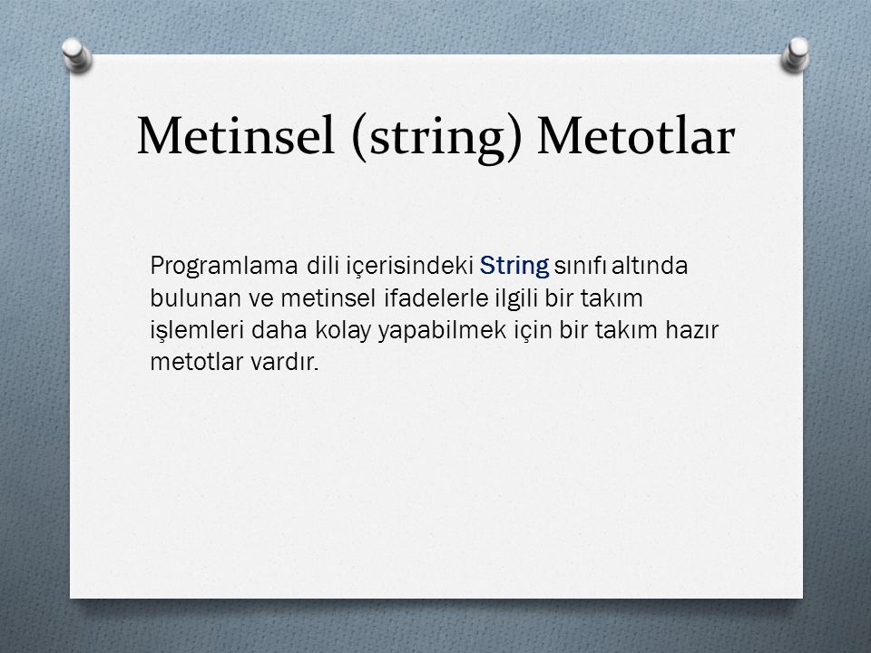 Metinsel (string) Metotlar