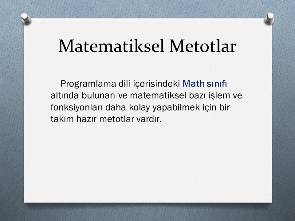 Matematiksel Metotlar