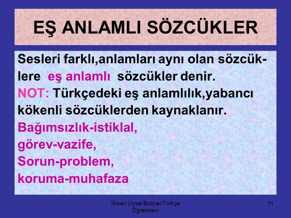 İlksen Uysal Bozyel/Türkçe Öğretmeni