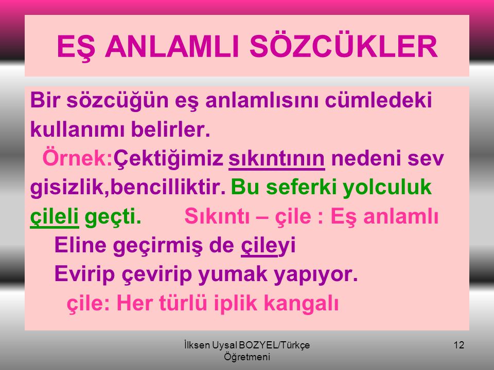 İlksen Uysal BOZYEL/Türkçe Öğretmeni